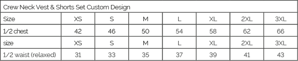 Custom Sublimated Crew Neck Vest & Shorts Set size guide